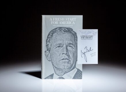 Signed by President George W. Bush and journalist Tom Brokaw, first edition of A Fresh Start for America: Policy Addresses of George W. Bush.