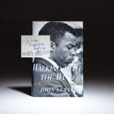 First edition, first printing of Walking with the Wind: A Memoir of the Movement, signed by Congressman John Lewis.