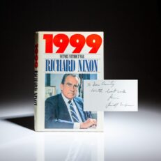 Signed first edition of 1999: Victory Without War by President Richard Nixon.