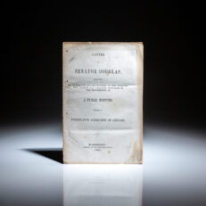 First edition of A Public Meeting Composed Of Twenty-Five Clergymen of Chicago, a letter by Senator Stephen A. Douglas.