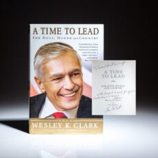 First edition of A Time To Lead by General Wesley A. Clark, inscribed to National Security Advisor, Brent Scowcroft.