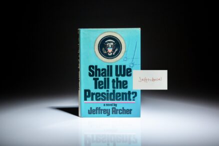 Signed first edition of Shall We Tell the President? by Jeffrey Archer.