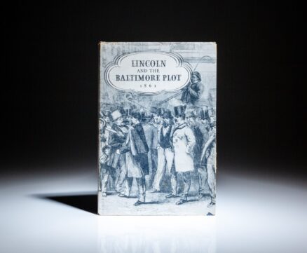 First edition of Lincoln and the Baltimore Plot 1861, edited by Norma B. Cuthbert, with bookplate signed by Herbert Hoover, Jr., eldest son of President Herbert Hoover.