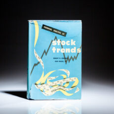 First edition of Technical Analysis of Stock Trends by Robert D. Edwards and John Magee, Jr., considered "the bible of technical analysis."