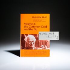 Signed first edition of Vitamin C the Common Cold and the Flu by Linus Pauling.