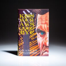 First U.K. edition of Kiss Your Ass Good-Bye by Charles Willeford.