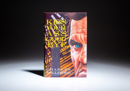 First U.K. edition of Kiss Your Ass Good-Bye by Charles Willeford.