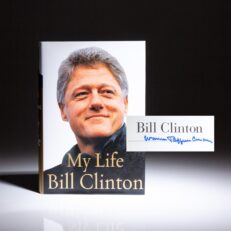 Signed first edition of My Life, the memoirs of President Bill Clinton.