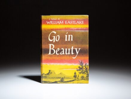 First edition of Go in Beauty by William Eastlake.