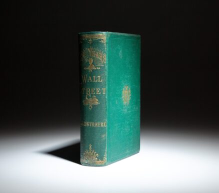 First edition of William Worthington Fowler's Ten Years in Wall Street.