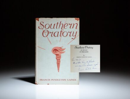 Signed first edition of Southern Oratory by Francis Pendleton Gaines.