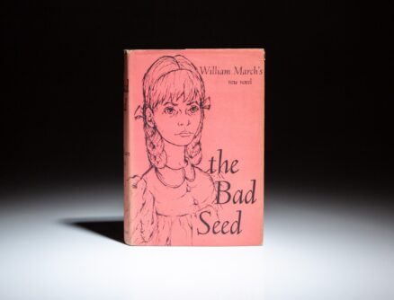 First edition of The Bad Seed by William March, in the first state dust jacket.