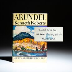 Signed copy of Arundel by Kenneth Roberts.