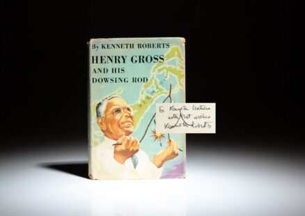 Signed first edition of Henry Gross and His Dowsing Rod by Kenneth Roberts.