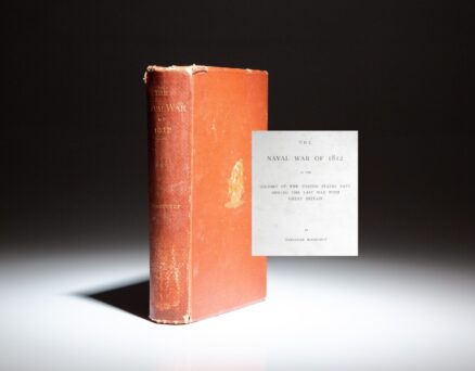 First edition of The Naval War of 1812 by Theodore Roosevelt.