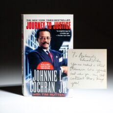 First edition of Journey to Justice by lawyer and civil rights activist Johnnie Cochran, inscribed to U.S. Ambassador Edward J. Perkins.