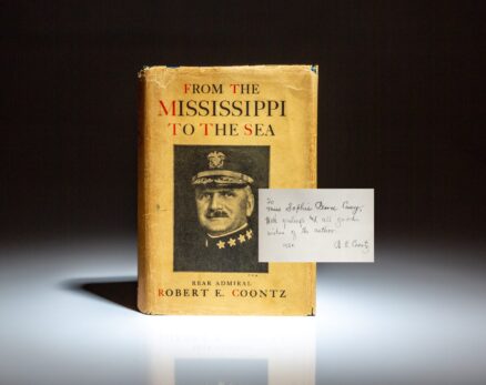 First edition of From the Mississippi to the Sea by Rear Admiral Robert E. Coontz, with signed inscription to Major Sophie Pearce Casey.