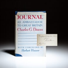 First edition of Journal as Ambassador To Great Britain by Charles G. Dawes, signed and dated by the author.