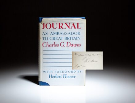 First edition of Journal as Ambassador To Great Britain by Charles G. Dawes, signed and dated by the author.