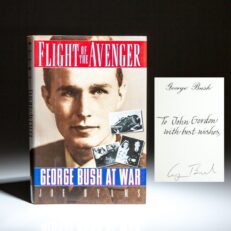 First edition of Flight of the Avenger: George Bush At War, with bookplate signed by President George H.W. Bush.