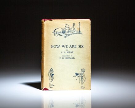 First edition of Now We Are Six by A.A. Milne, in the first state dust jacket.