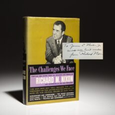 Signed first edition of The Challenges We Face by future President Richard Nixon.