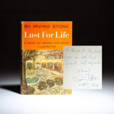 Signed copy of Lust for Life: The Novel of Vincent Van Gogh by Irving Stone, inscribed to book collector George R. Sanders.