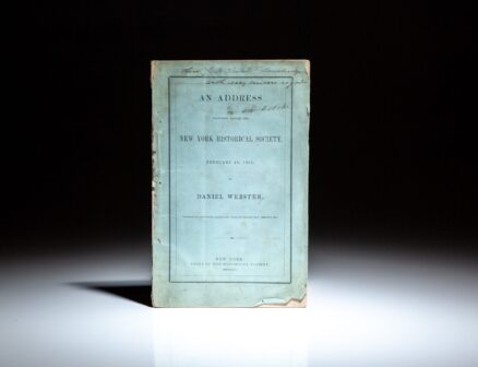 Signed copy of An Address Delivered before the New York Historical Society by Daniel Webster.