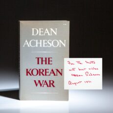 Signed first edition of The Korean War by Secretary of State Dean Acheson.