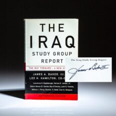 First edition of The Iraq Study Group Report, signed by Co-Chairman, James A. Baker III.