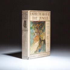 Early edition of Under the Roof of the Jungle by Charles Livingston Bull, in the scarce dust jacket.