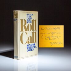 Signed first edition of Roll Call by William S. Cohen, with an inscription to the former President of the World Bank and U.S. Deputy Secretary of Defense Paul Wolfowitz.