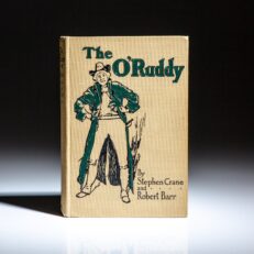 First edition of The O'Ruddy by Stephen Crane and Robert Barr.