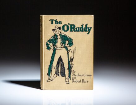 First edition of The O'Ruddy by Stephen Crane and Robert Barr.