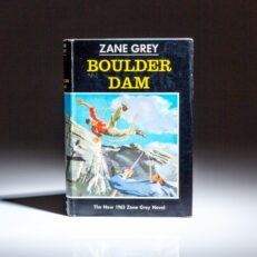 First edition of Boulder Dam by Zane Grey.