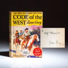 Signed first edition of Code of the West by Zane Grey.