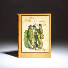 First edition of The Pike County Ballads by John Hay, with illustrations by N.C. Wyeth.