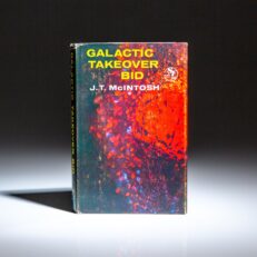 First edition of Galactic Takeover Bid by J.T. McIntosh.