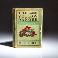 Early printing of The Yellow Danger by M.P. Shiel in the original paper wrappers.