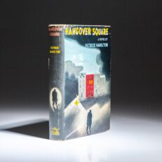 First American edition of Hangover Square or The Man with Two Minds by Patrick Hamilton.