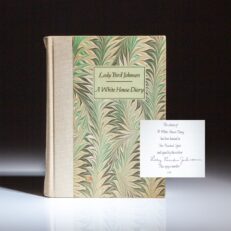 Signed limited edition of A White House Diary by Lady Bird Johnson, inscribed to Thomas G. Corcoran, advisor to President Franklin Roosevelt, architect of the New Deal and a friend to the Johnsons.