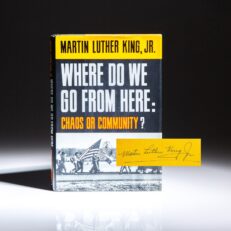 First edition of Where Do We Go from Here: Chaos or Community by Martin Luther King, Jr., with a secretarial inscription.