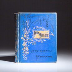 First American edition of Our Village by Mary Russell Mitford, arranged and engraved by James D. Cooper.