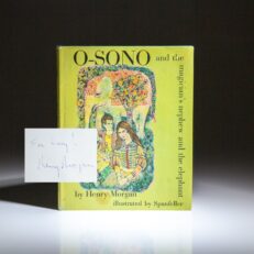 Signed first edition of O-SONO and the magician's nephew and the elephant by Henry Morgan, with illustrations by Spanfeller.