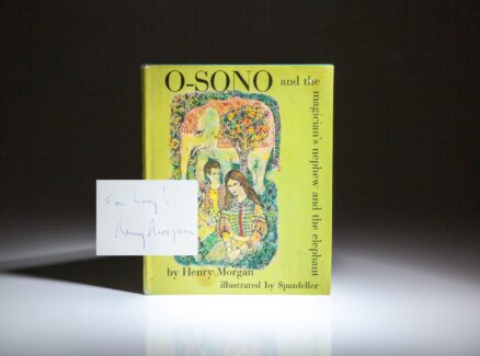 Signed first edition of O-SONO and the magician's nephew and the elephant by Henry Morgan, with illustrations by Spanfeller.