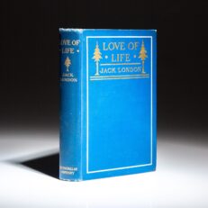 First edition of Love of Life and Other Stories by Jack London.