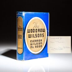 Signed first edition of The Woodrow Wilsons by Eleanor "Nellie" Wilson McAdoo, the youngest daughter of President Woodrow Wilson. Additional signature by Mary Faith, the granddaughter of President Wilson.