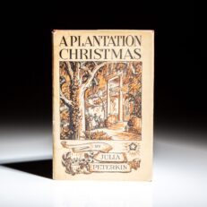 First edition of A Plantation Christmas by Julia Peterkin, in the publisher's dust jacket.