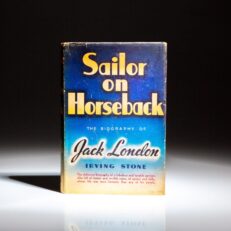 Signed first edition of Sailor on Horseback by Irving Stone, inscribed to author Faith Baldwin.