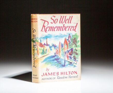 First edition of So Well Remembered by James Hilton.